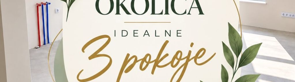 Nowe osiedle - piękne - 3 pokoje