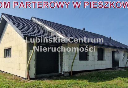 Dom parterowy w pieszkowie / lubin