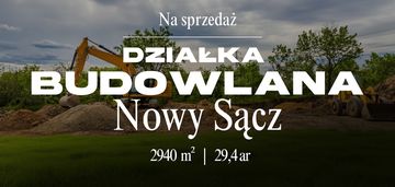 Działka budowlana | mpzp | nowy sącz górki zaw.