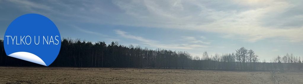 Działka budowlana przy lesie i parku krajobrazowym