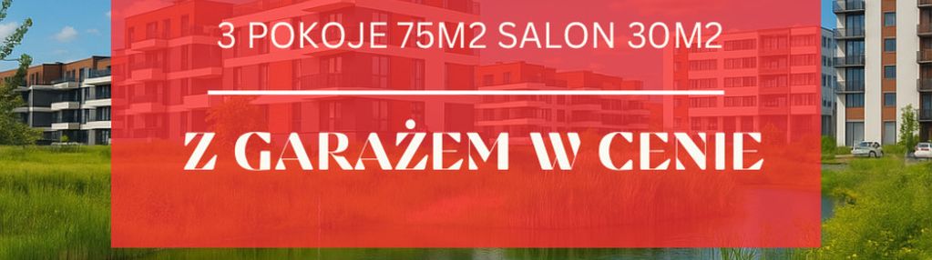 Okazja 3 pokoje 75 m2 brynów salon 30m2