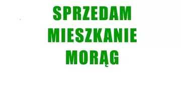 Sprzedam mieszkanie w Morągu