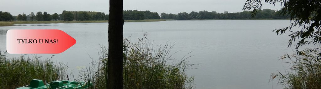 Działka z linią brzegową nad jeziorem ostrowickim