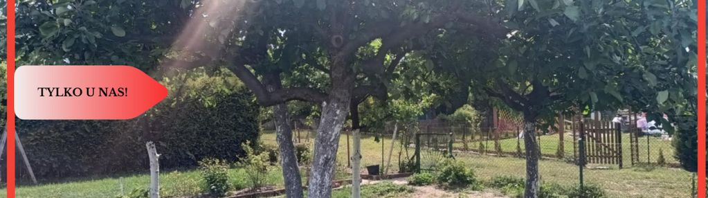 Tylko u nas piękna działka rod(elana) w toruniu