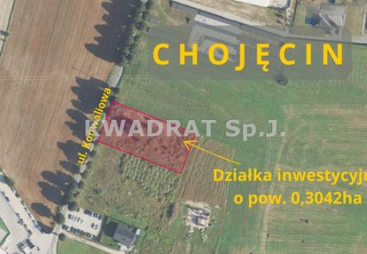 Działka inwestycyjna o pow. 0,3042ha chojęcin