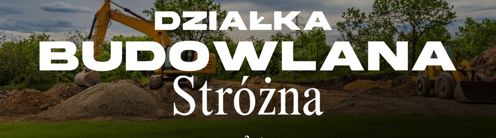 Działka budowlana stróżna