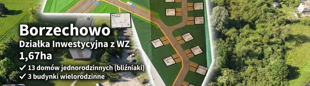 Działka inwestycyjna 1,67 ha z wz na 16 budynków