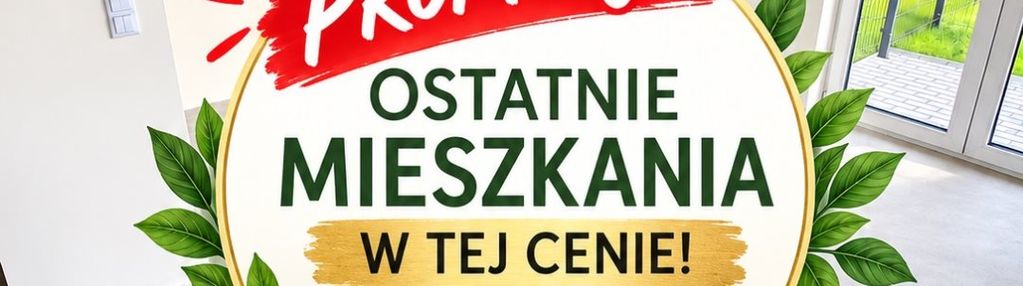 Idealne,nowoczesne dla rodziny - 3 pokoje, ogródek