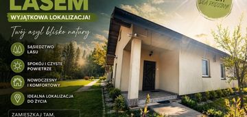 Dom pod lasem - wyjątkowa lokalizacja!