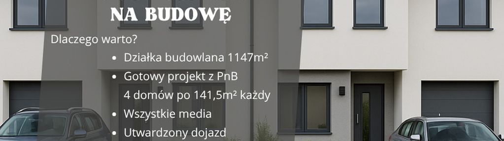 Gotowy projekt 4 domów -teren z pnb -raty