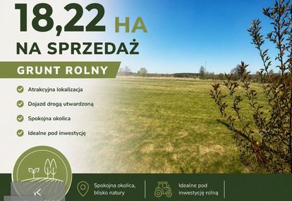 Kompleks 18,22 ha użytków rolnych