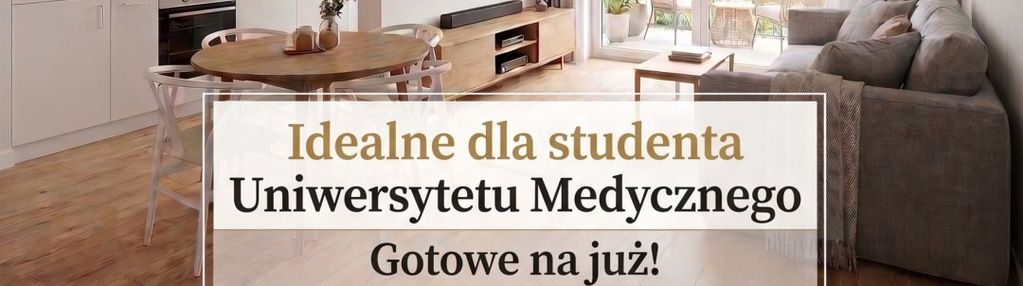 Nowe 2 pokoje dla studenta uniwersytetu medycznego