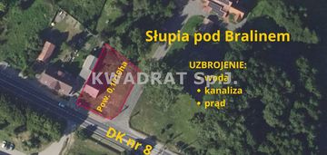 Działka 10 arów słupia pod bralinem - przy dk nr 8