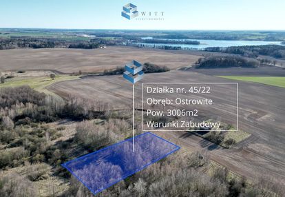 Cisza, jezioro i lasy–działka marzeń w ostrowite