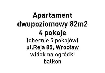Apartament dwupoziomowy REJA 85 Wrocław