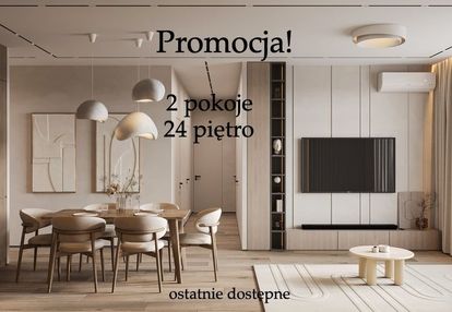 2 pokoje | 24 piętro | promocja