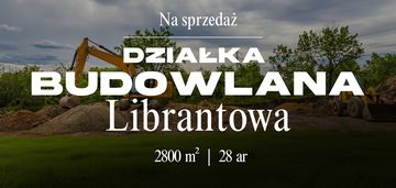 Działka budowlana | 28 ar | librantowa / chełmiec
