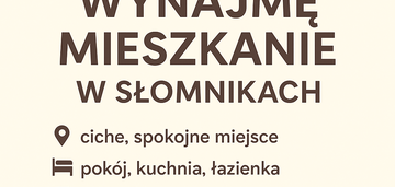 Mieszkanie do wynajęcia Słomniki