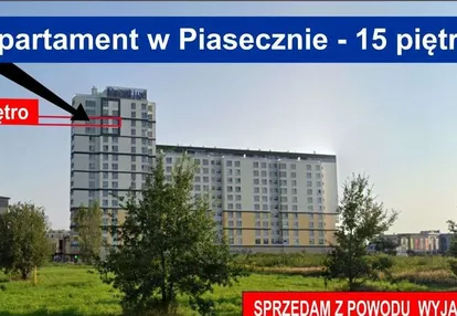Apartament 15 piętro w Piasecznie