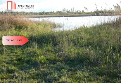 Działka nad jeziorem zioło - tylko u nas!