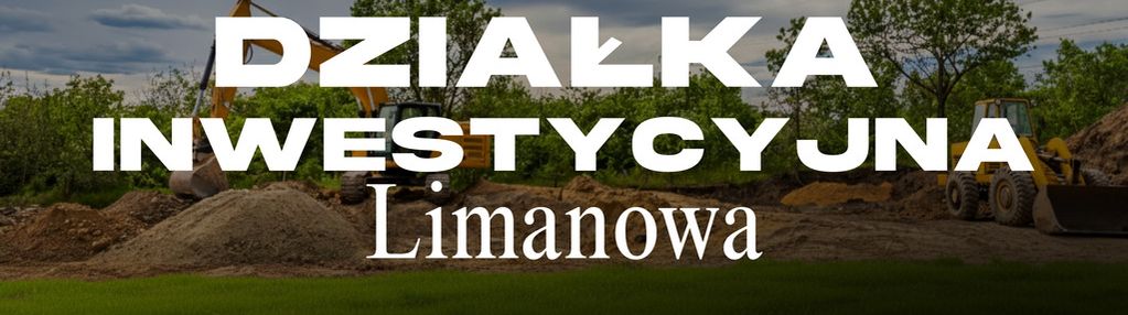 Działka inwestycyjna | 16,8 ar | mpzp | limanowa