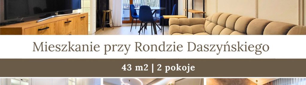 Luksusowy apartament blisko ronda daszyńskiego