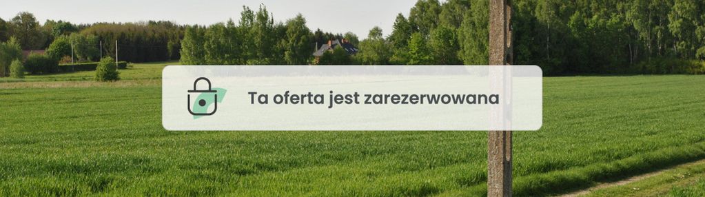 Działka w pięknej okolicy z dużymi możliwościami