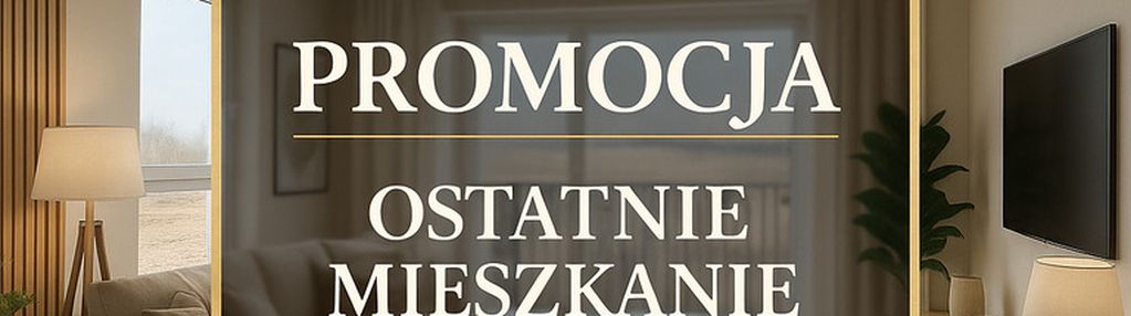 Okazja miasteczko siewierz jeziorna 4 pokoje