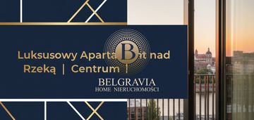 Lux ✅ przy rzece ✅apartament z siłownią i spa
