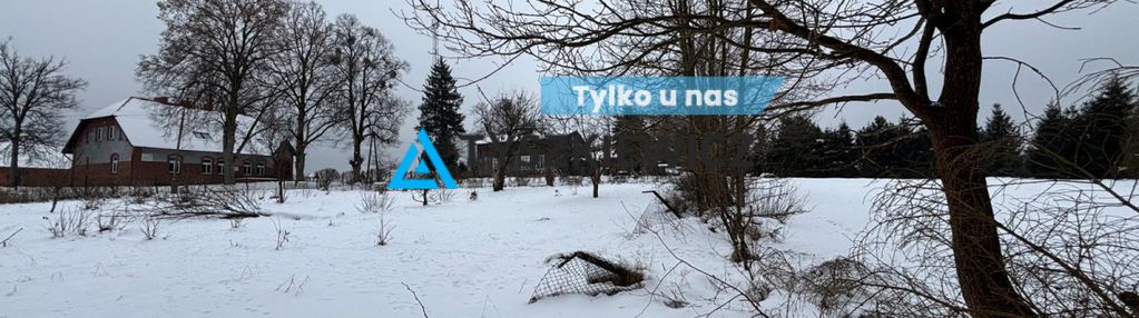 Twoja działka tuż przy lesie- bartel wielki