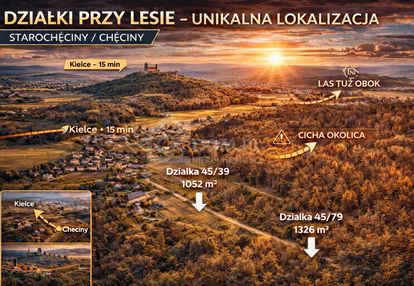 Działki przy lesie – 15 min do kielc