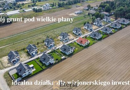 Inwestycyjna działka – idealna pod osiedle domów