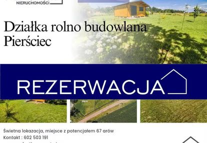 Działka budowlano rolna-67 arów-pierściec- płaska, przy drodze gminnej