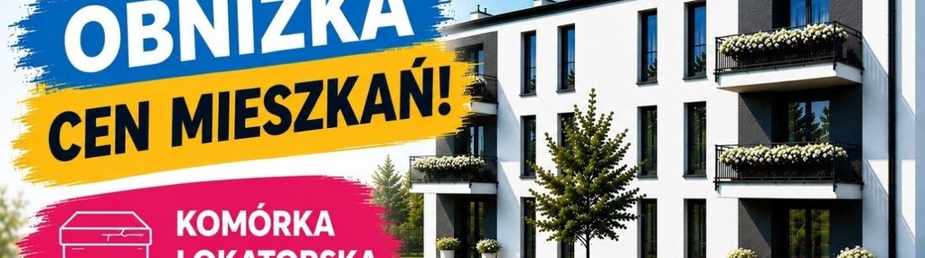 Oszczędzasz nawet 19 000zł - nowe mieszkanie