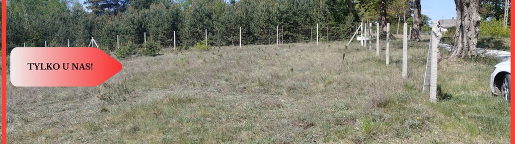 Okazja  działka z widokiem na polanę- blisko lasu