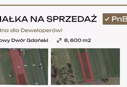 Działka 8,600 M2, Nowy Dwór Gdański