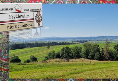 Podhale - działka panoramiczna