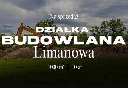 Działka budowlana | 10 ar | media | limanowa