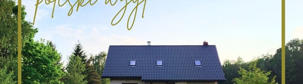 Dom wśród natury–poleski park narodowy