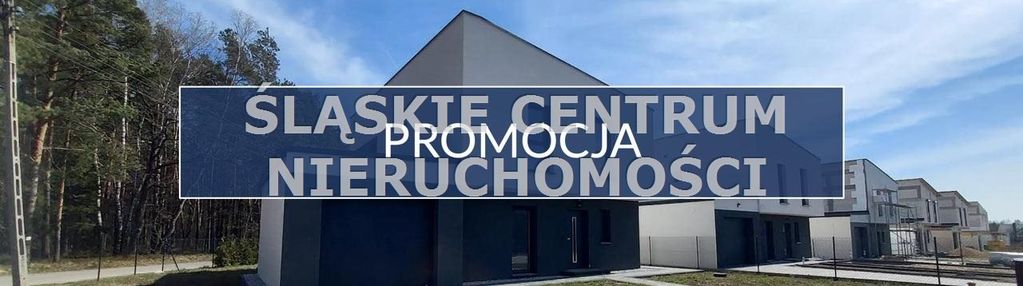 Promocja! nowy dom tarnowskie góry ul. świerkowa