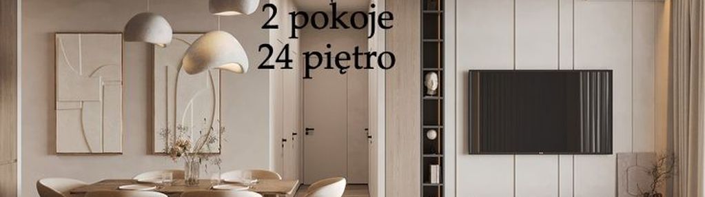 2 pokoje | 24 piętro | promocja