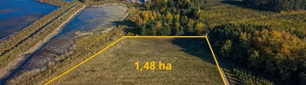 Wyjątkowa działka budowlana 1,5ha; rzeka las stawy