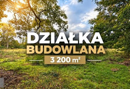 Działka budowlana o pow. 3 200m2 ligotka