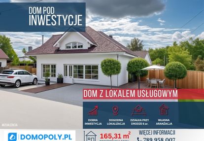 Dom mieszkalna - usługowy i dobra inwestycja