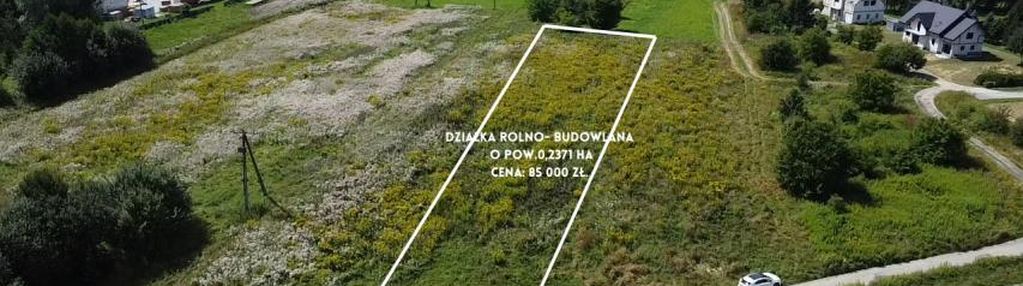 Działka rolno- budowlana w polance!