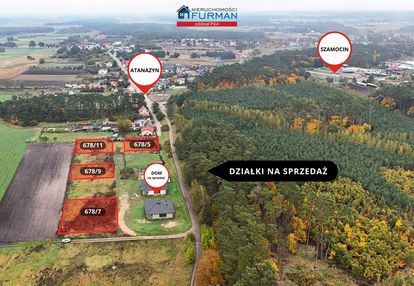 Działki budowlane z wz - atanazyn, gm. szamocin
