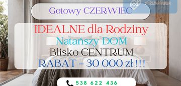 ⚡gotowe czerwiec⚡natańszy dom⚡blisko miasta⚡