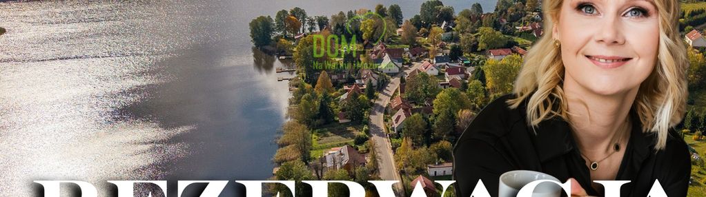 Dom w drugiej linii od jeziora omulew